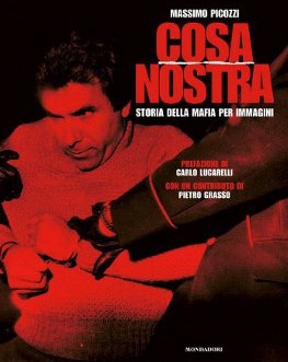 cosa nostra storia della mafia per immagini